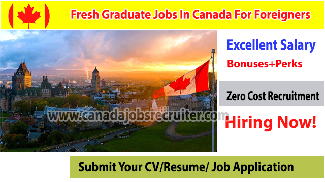 fresh-graduate-jobs-in-canada-for-foreigners