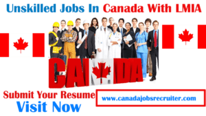 unskilled-jobs-in-canada-with-lmia