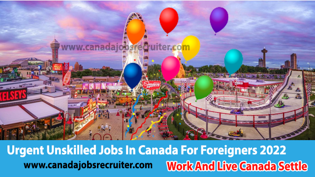 urgent-unskilled-jobs-in-canada-for-foreigners
