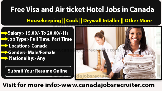 free-visa-and-air-ticket-hotel-jobs-in-canada