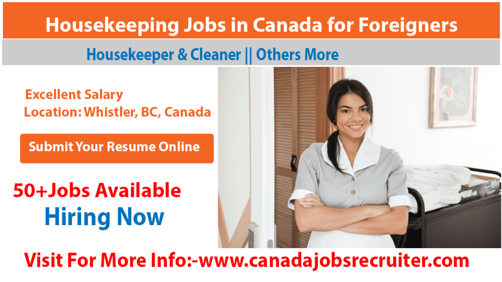 Housekeeping Jobs in Canada for Foreigners Canada Jobs Recruiter