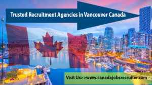 trusted-recruitment-agencies-in-vancouver-canada