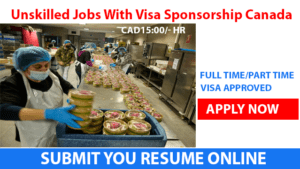 unskilled-jobs-with-visa-sponsorship-canada