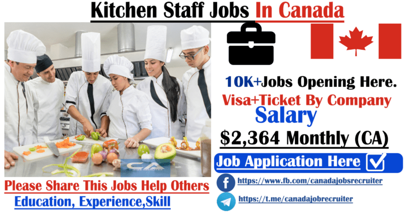 Kitchen Staff Jobs In Canada With Average Salary LMIA Jobs   Kitchen Staff Jobs In Canada 800x420 