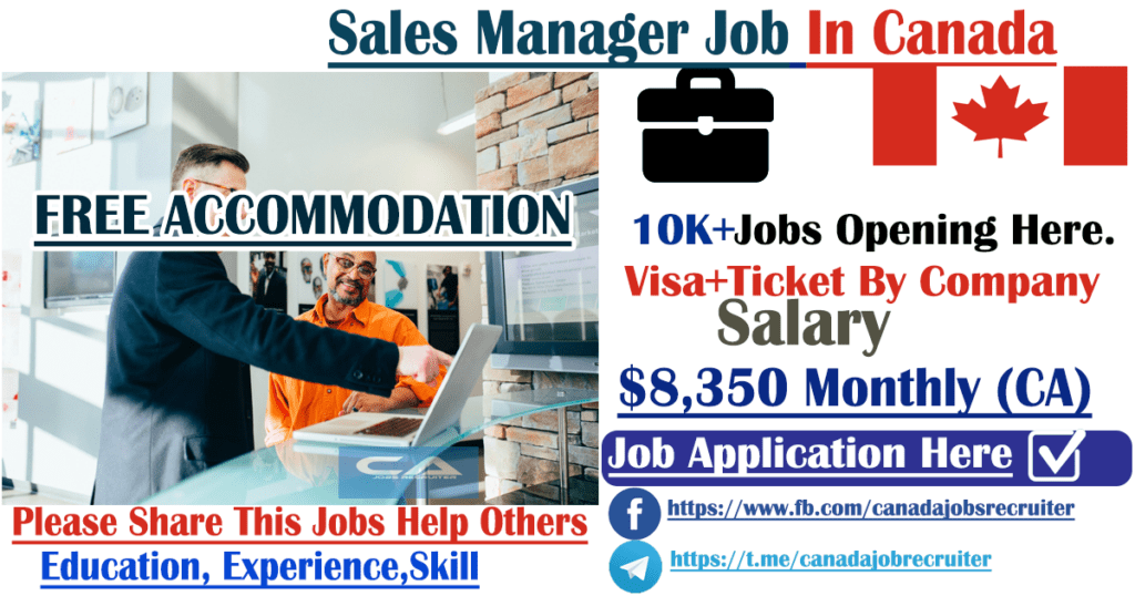 sales-manager-job-in-canada-with-salary-10000-jobs-available-2022