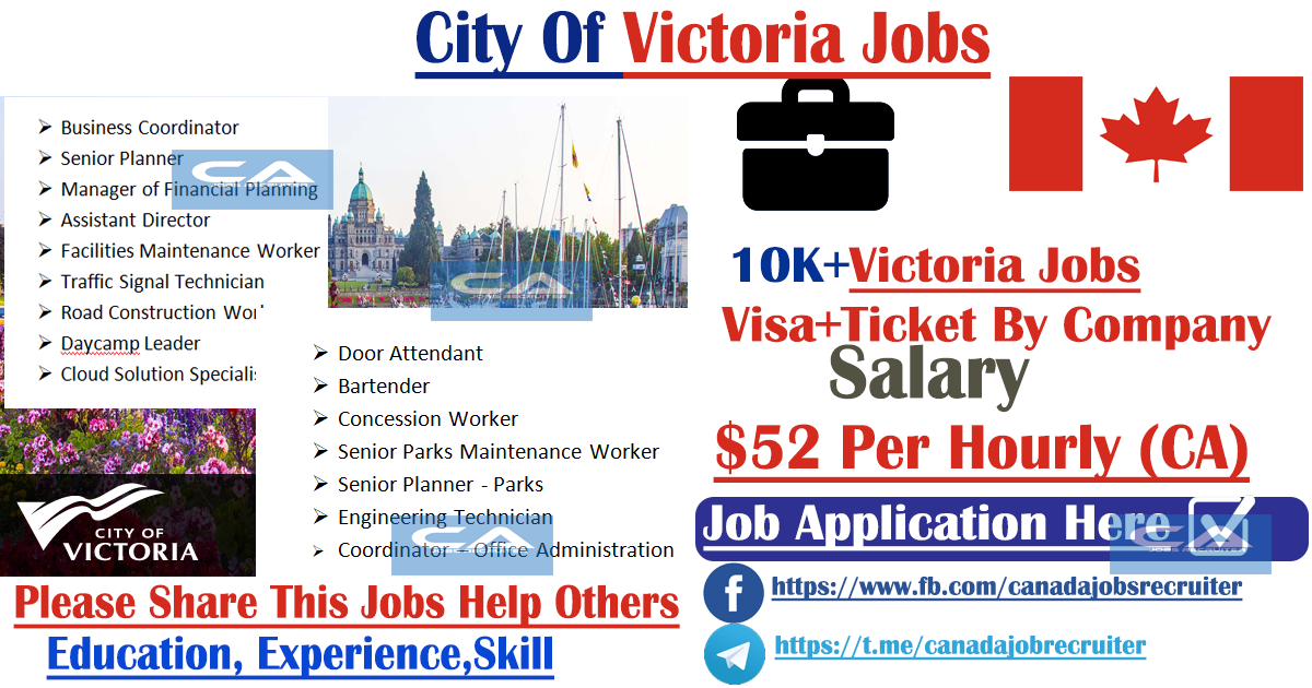 City Of Victoria Jobs( 100+ Job Opportunities) Work Visa CA