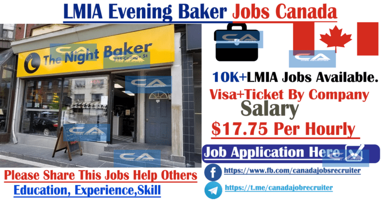 LMIA Evening Baker Jobs Canada (500+ LMIA Jobs Available)