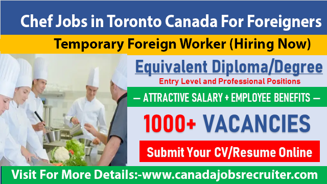 chef-jobs-in-toronto-canada-for-foreigners