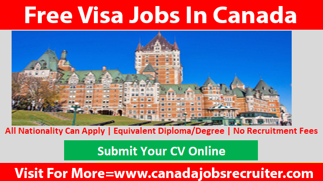 free-visa-jobs-in-canada