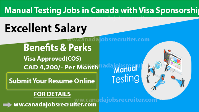Manual Testing Jobs in Canada with Visa Sponsorship 2023 [ Apply Online]