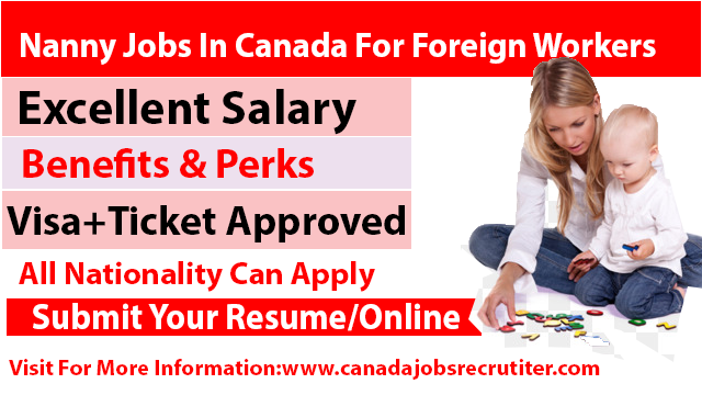  Nanny Jobs In Canada For Foreign Workers 2022 Apply Now Canada Jobs 