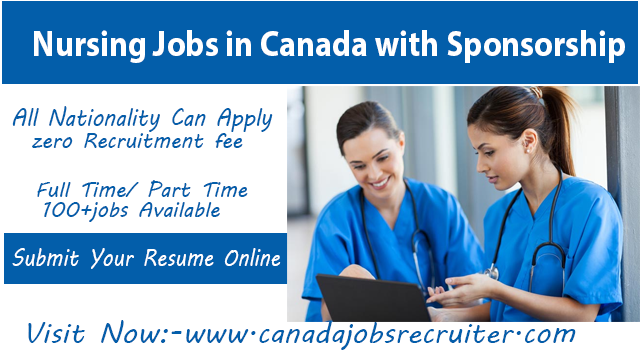 Nursing Jobs In Canada With Sponsorship 2023 100 Job Demand Apply 