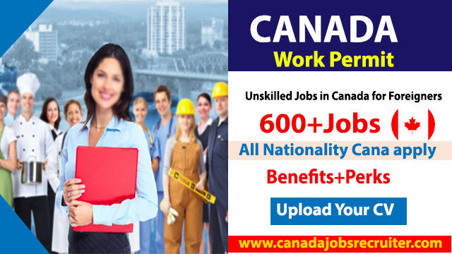 unskilled-jobs-in-canada-for-foreigners-2023