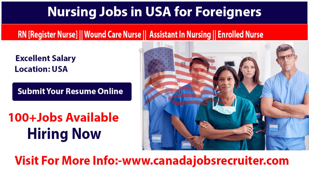 Nursing Jobs in USA for Foreigners 2023 [100+ Jobs Available Apply