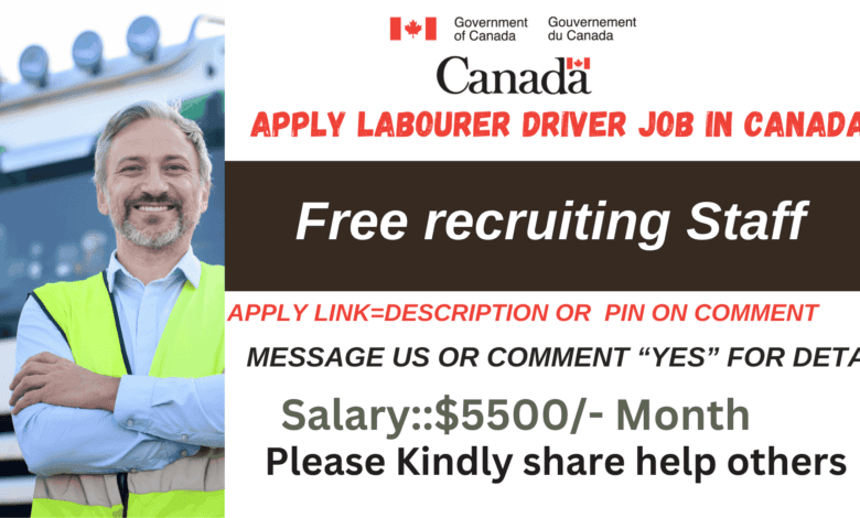 Labourer Driver job in Canada