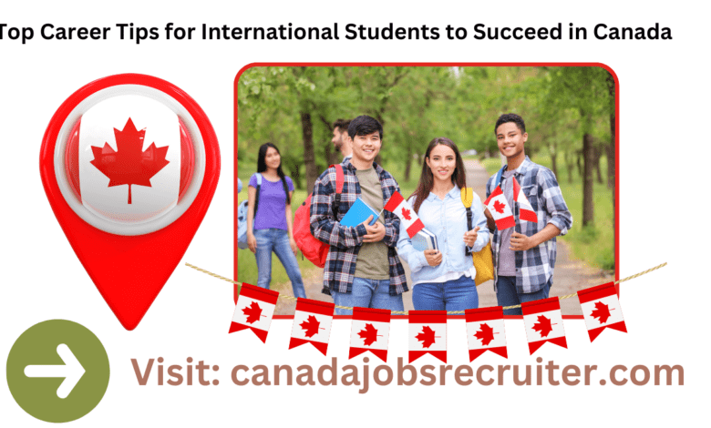 Top Career Tips for International Students to Succeed in Canada