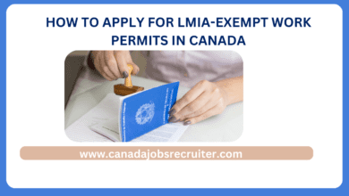 How to Apply for LMIA-Exempt Work Permits in Canada