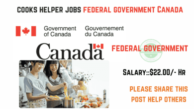 cooks helper jobs federal government jobs Canada