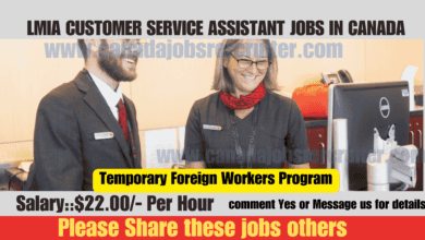 Lmia customer service assistant jobs in Canada