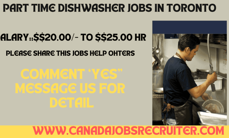 Part Time Dishwasher jobs in Toronto