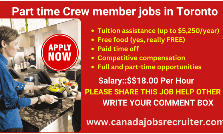 Part time crew member jobs in Toronto