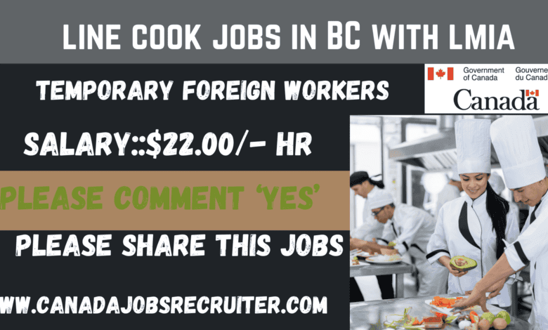 line cook jobs in BC with lmia