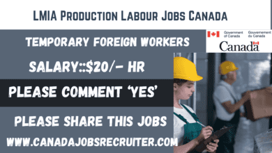 LMIA Production Labour Jobs Canada