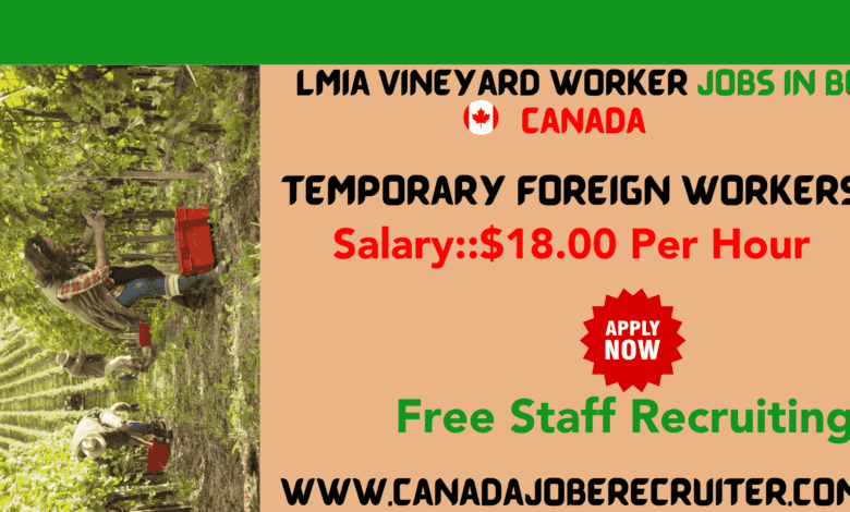 lmia vineyard worker jobs in BC