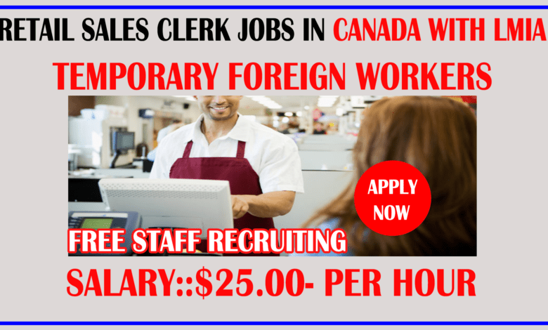 retail-sales-clerk-jobs-in-Canada-with-lmia