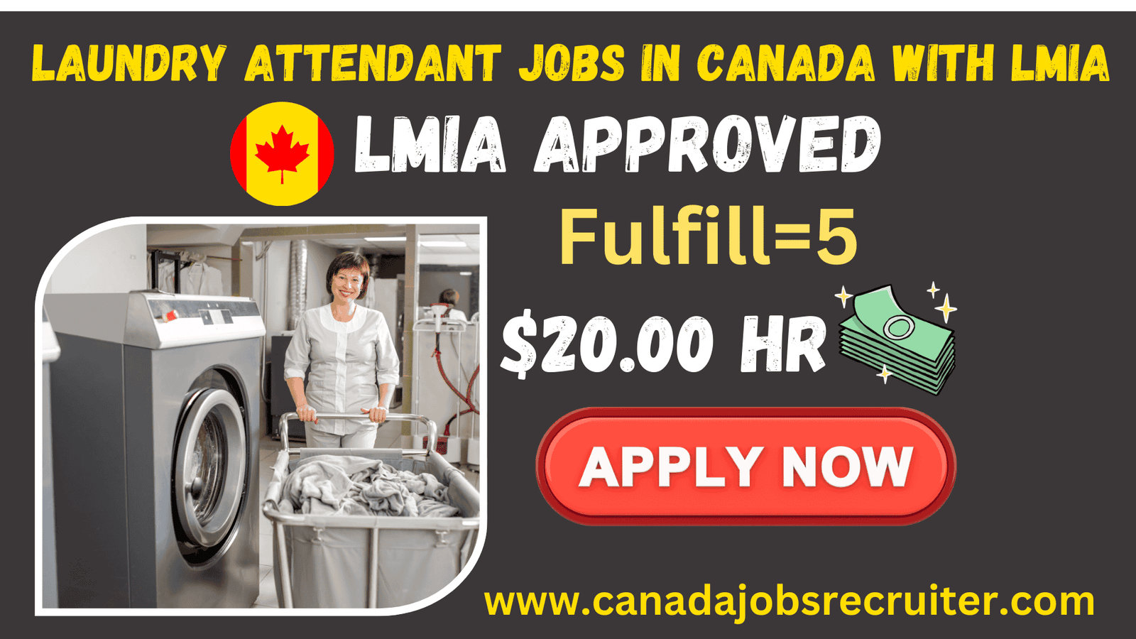 Laundry attendant jobs in Canada with Lmia